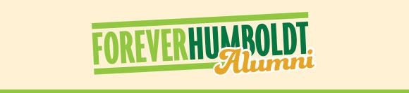 Forever Humboldt Alumni Newsletter